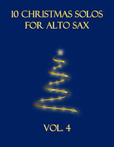 10 Christmas Solos for Alto Sax (Vol. 4) P.O.D. cover